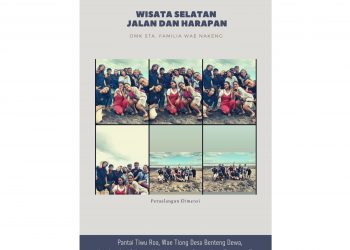 Wisata Selatan: Jalan dan Harapan di Manggarai Barat, NTT
